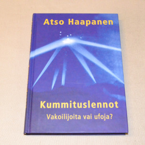 Atso Haapanen Kummituslennot - Vakoilijoita vai ufoja?